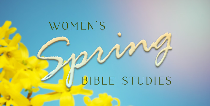 Women's Spring Bible Study
